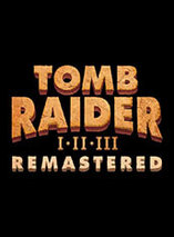 Tomb Raider I, II et III remastered