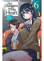 The Dangers in my heart : tome 6 - édition spéciale