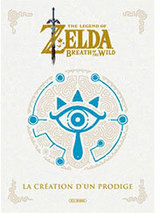 Zelda Breath of the Wild : La Création d’un Prodige – Artbook (français)