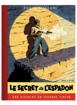 Blake & Mortimer - Tome 1 : Le Secret de l'Espadon - Edition spéciale (Journal Tintin)