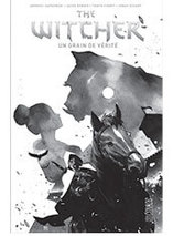 Comics The Witcher : Tome 1 Un grain de vérité - édition spéciale noir & blanc