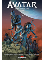 Avatar 2 : Le Champ Céleste - tome 1 (comics)