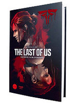 The Last of Us : Que reste-t-il de l’humanité ? – Edition First Print