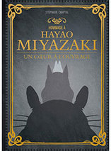Hommage à Hayao Miyazaki – Biographie (français)