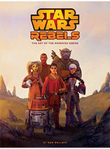 The Art of Star Wars Rebels – Artbook (anglais)