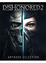 Mini Artbook Dishonored 2 – bonus de pré-commande