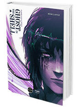 Plongée dans le reseau Ghost in the shell édition first print