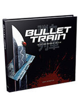 Bullet Train : The Art and Making of the Film - artbook (anglais)