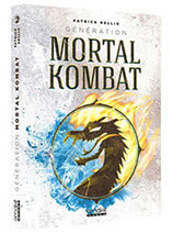 Génération Mortal Kombat (Edition standard)