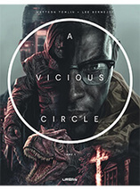 A Vicious Circle - tome 1