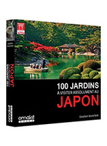 100 jardins à visiter absolument au Japon
