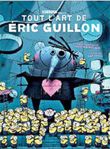 Tout l’Art d’Eric Guillon – Artbook (français)