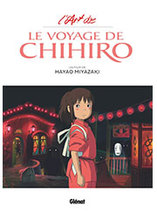 L’Art du Voyage de Chihiro – artbook (français)
