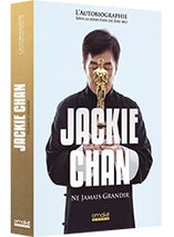 Autobiographie de Jackie Chan : Ne Jamais Grandir – édition collector