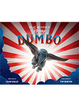 The Art And Making Of Dumbo – artbook (anglais)