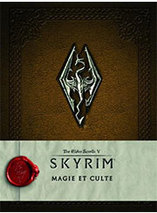 Skyrim – volume 3 : Magie et culte (français)